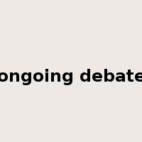 ongoing debate是什么意思