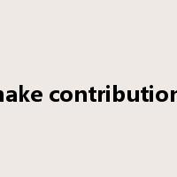 make contributions是什么意思