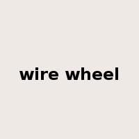 wire wheel是什么意思