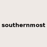 southernmost是什么意思