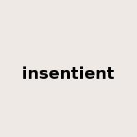 insentient是什么意思