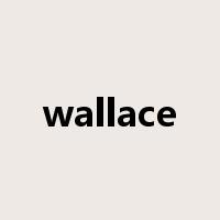 wallace是什么意思