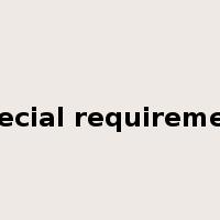special requirement是什么意思