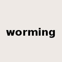 worming是什么意思