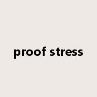 proof stress是什么意思