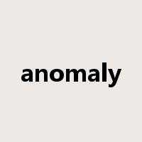 anomaly是什么意思