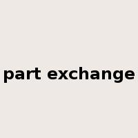 part exchange是什么意思