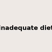 inadequate diet是什么意思
