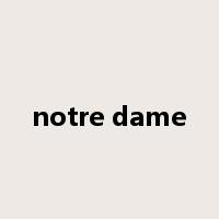notre dame是什么意思