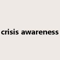 crisis awareness是什么意思