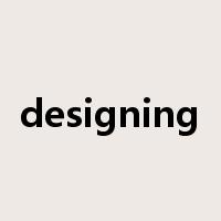 designing是什么意思