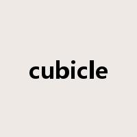 cubicle是什么意思