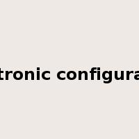 electronic configuration是什么意思