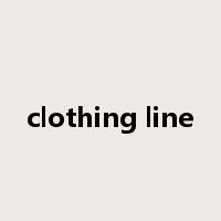 clothing line是什么意思