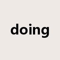 doing是什么意思