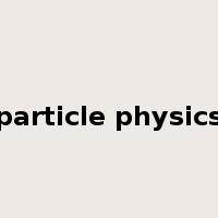 particle physics是什么意思