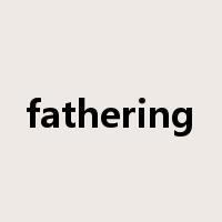 fathering是什么意思
