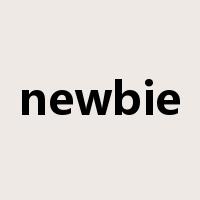 newbie是什么意思