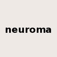 neuroma是什么意思