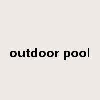 outdoor pool是什么意思
