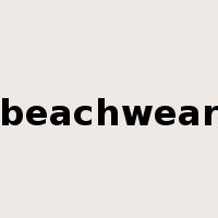 beachwear是什么意思