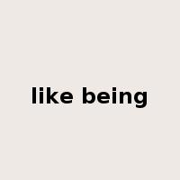like being是什么意思