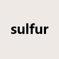 sulfur是什么意思