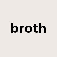 broth是什么意思