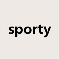 sporty是什么意思