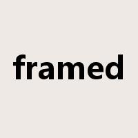 framed是什么意思