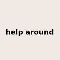 help around是什么意思
