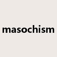 masochism是什么意思
