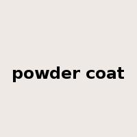 powder coat是什么意思