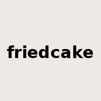 friedcake是什么意思