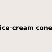 ice-cream cone是什么意思