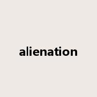 alienation是什么意思