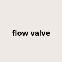 flow valve是什么意思