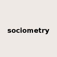 sociometry是什么意思