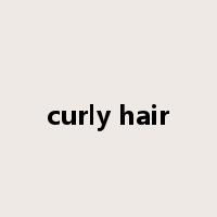 curly hair是什么意思