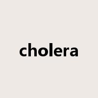 cholera是什么意思