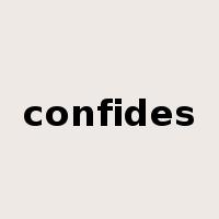 confides是什么意思