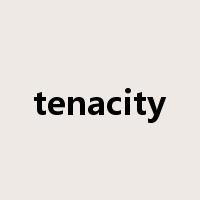 tenacity是什么意思