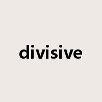 divisive是什么意思