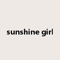 sunshine girl是什么意思