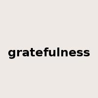 gratefulness是什么意思
