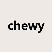 chewy是什么意思