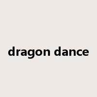 dragon dance是什么意思