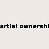 partial ownership是什么意思