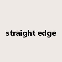straight edge是什么意思