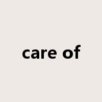 care of是什么意思